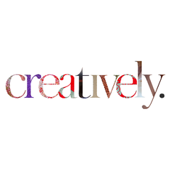 Creatively