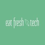 Eat Fresh Tech