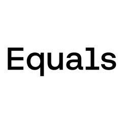 Equals