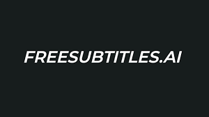 Free Subtitles AI