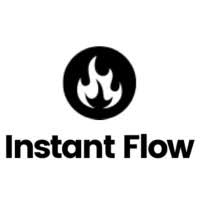 Instant Flow