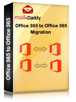 MailsDaddy Office 365 Migration