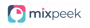 Mixpeek