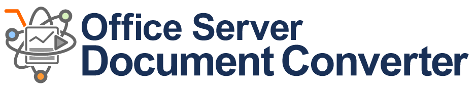 Office Server Document Converter (OSDC)