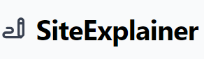 SiteExplainer