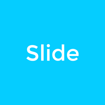 Slide