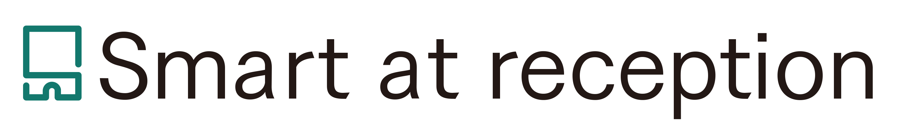 Smart at reception