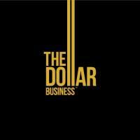 The Dollar Business